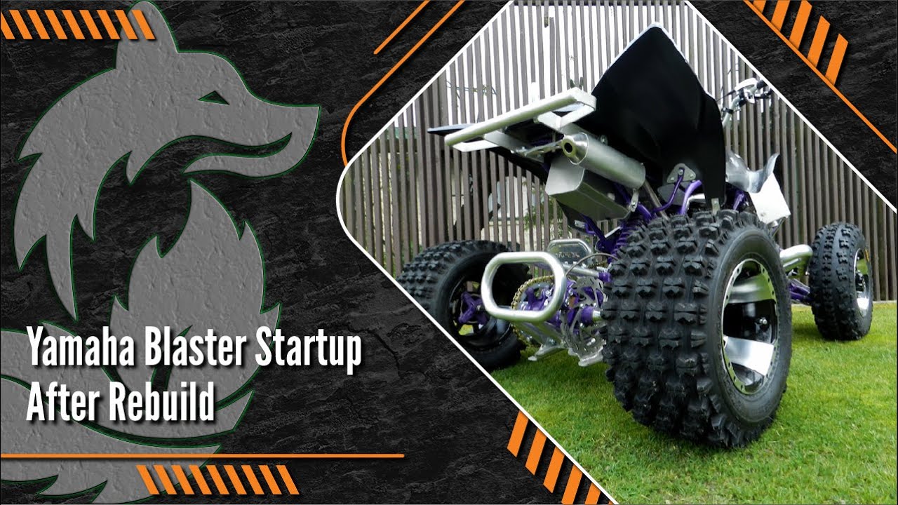 Yamaha Blaster Startup After Rebuild