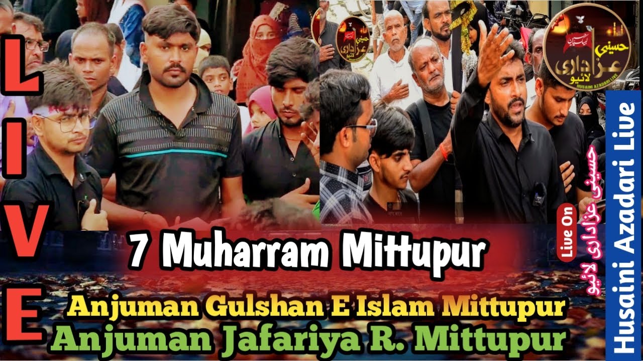 Juloos-e-Aza 7 Moharram Mittupur 1446/2024  Mittupur Azamgarh Up| Husaini Azadari live Mo-8808814064