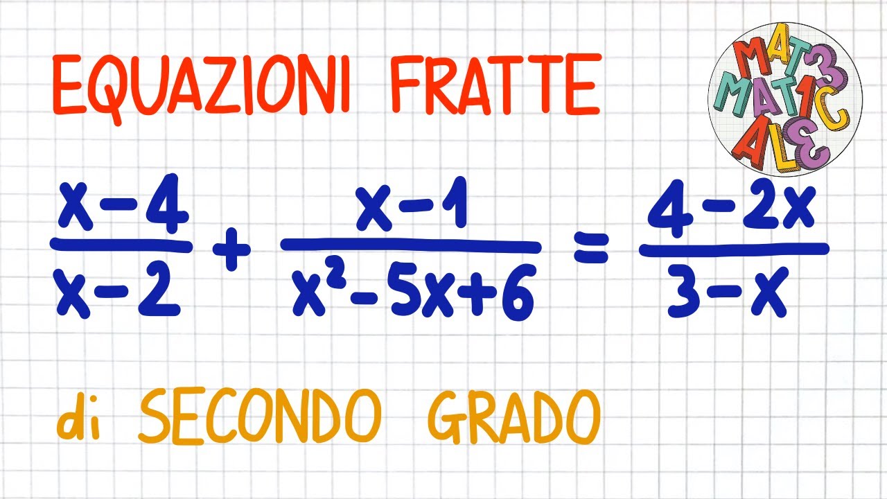 EQUAZIONI FRATTE di secondo grado _ EF10