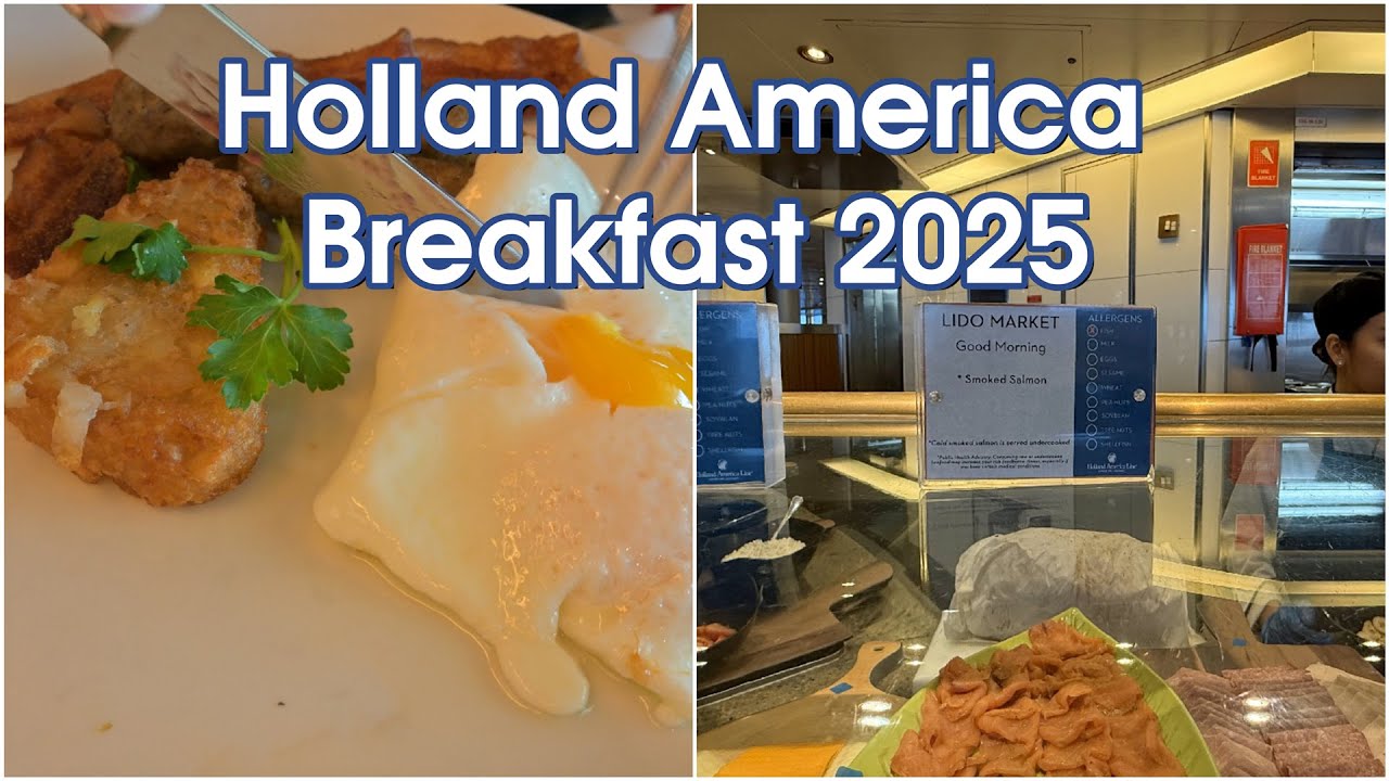 Holland America Breakfast 2025 | Buffet, Main Dining & Room Service! 🥞🍊