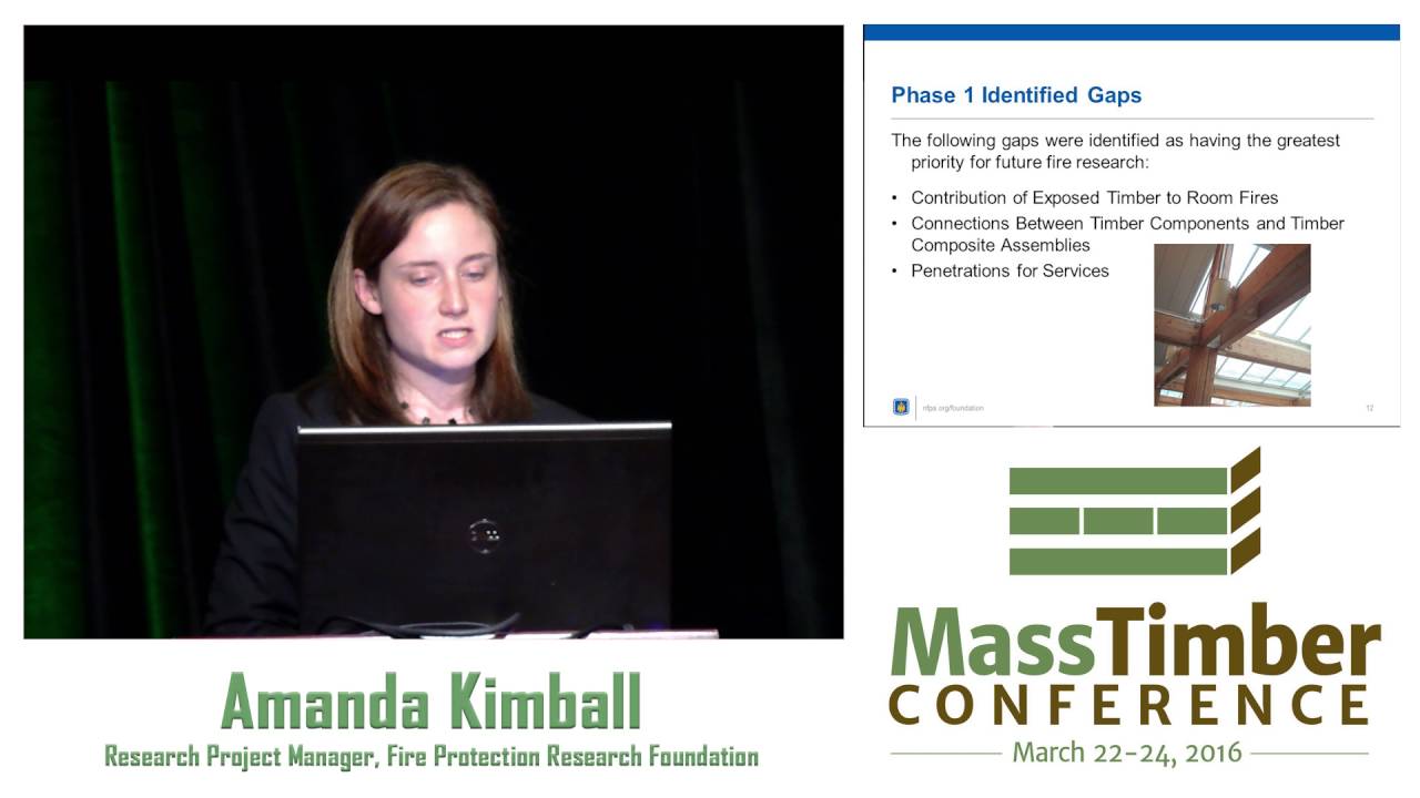 Fire Safety Challenges of Tall Wood Buildings - Amanda Kimball