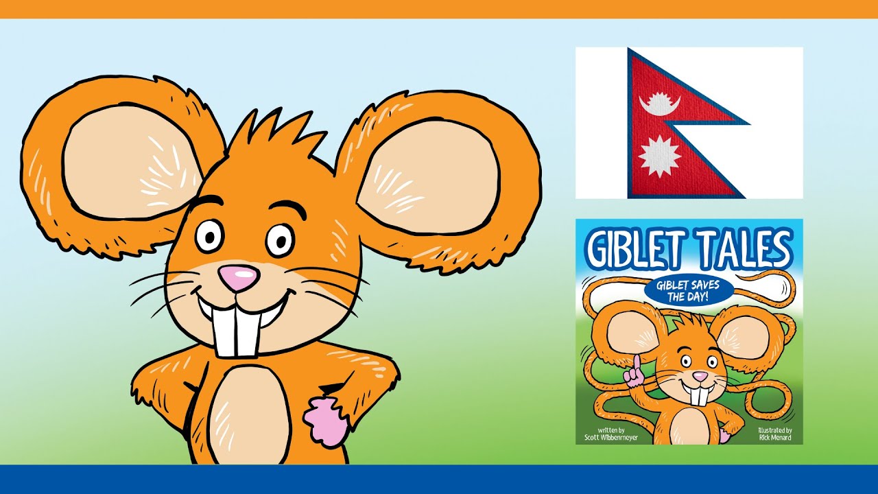 Nepali Translation - Giblet Tales - Giblet Saves The Day - Children's Book