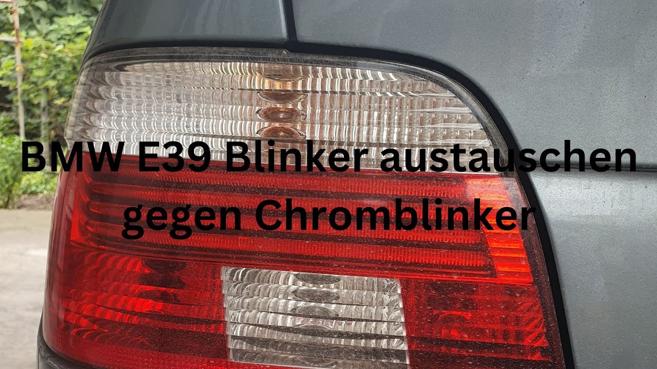 BMW E39 Blinker gegen Chrom-Blinker von Osram austauschen