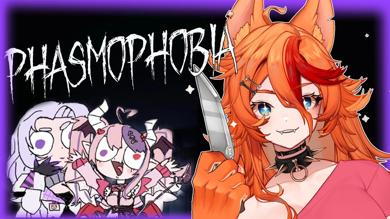 Phasmophobia w/ 