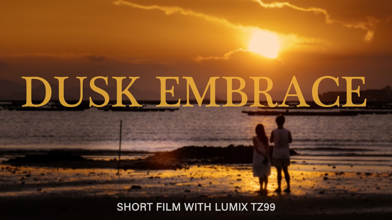 DUSK EMBRACE  ｜  A Short film at Pak Nai｜  TZ99   ｜    白泥