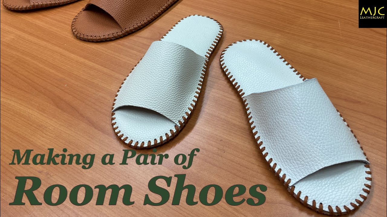 Making a Pair of Room Shoes
