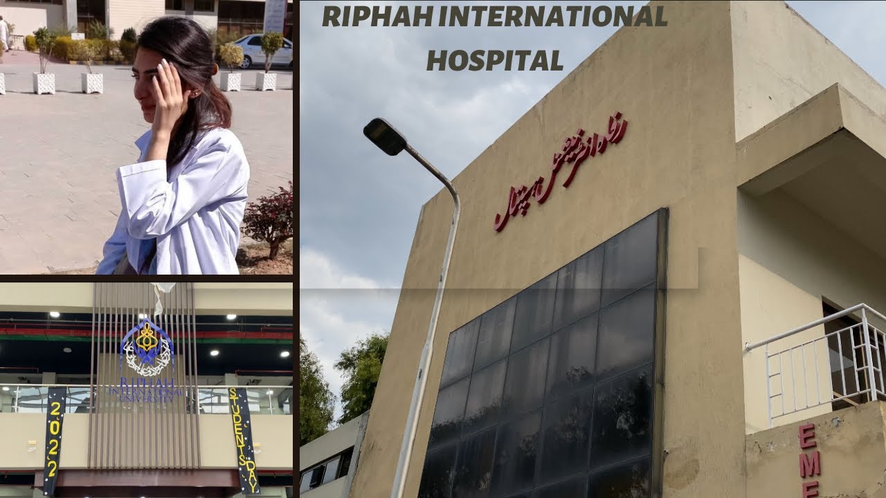 Riphah international hospital (Sihala) | Clinical rotation l| how I spend my day in hospital