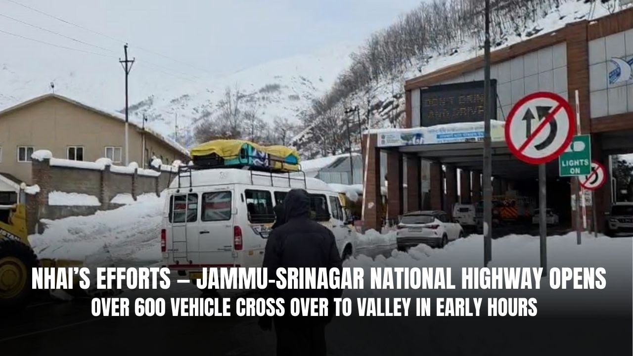 NHAI&rsquo;s efforts &mdash; Jammu-Srinagar National Highway opens | JK News Today