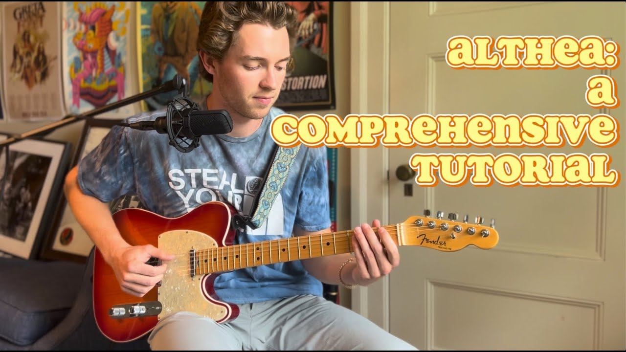 Althea: A Comprehensive Guitar Tutorial