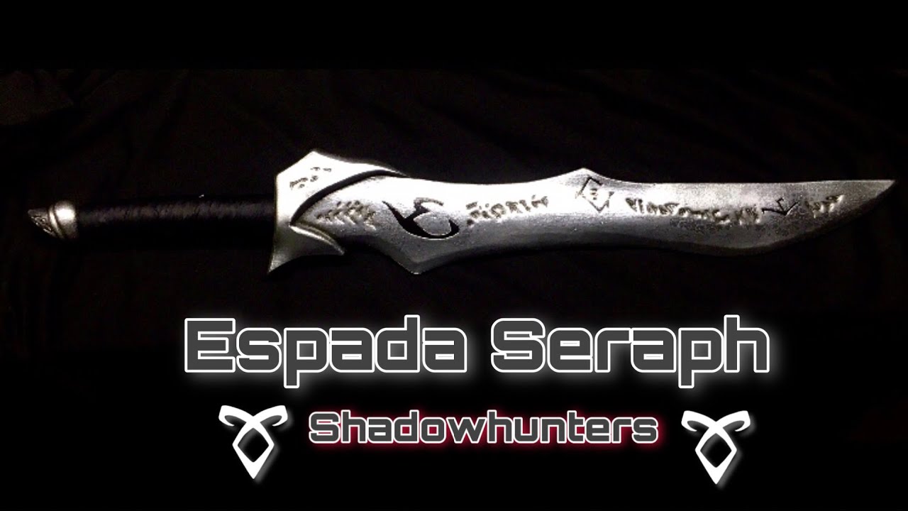 CÓMO HACER ESPADA SERAPH (SHADOWHUNTERS)