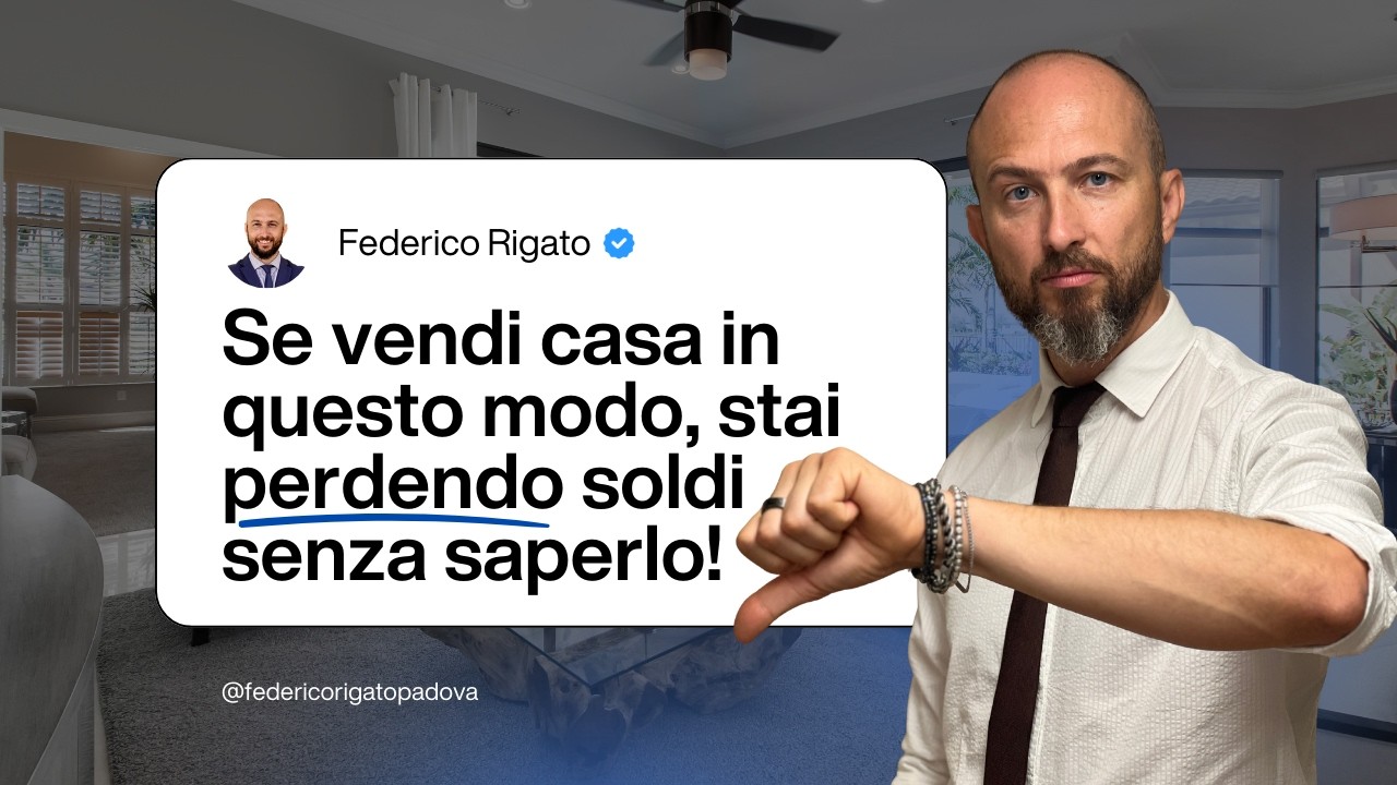 Se vendi casa in questo modo, stai perdendo soldi senza saperlo!