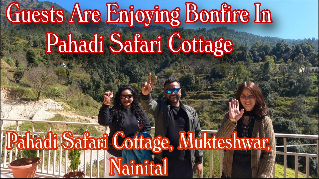 Guests are Enjoying Bonfire in Pahadi Safari Cottage,Darima Mukteshwar