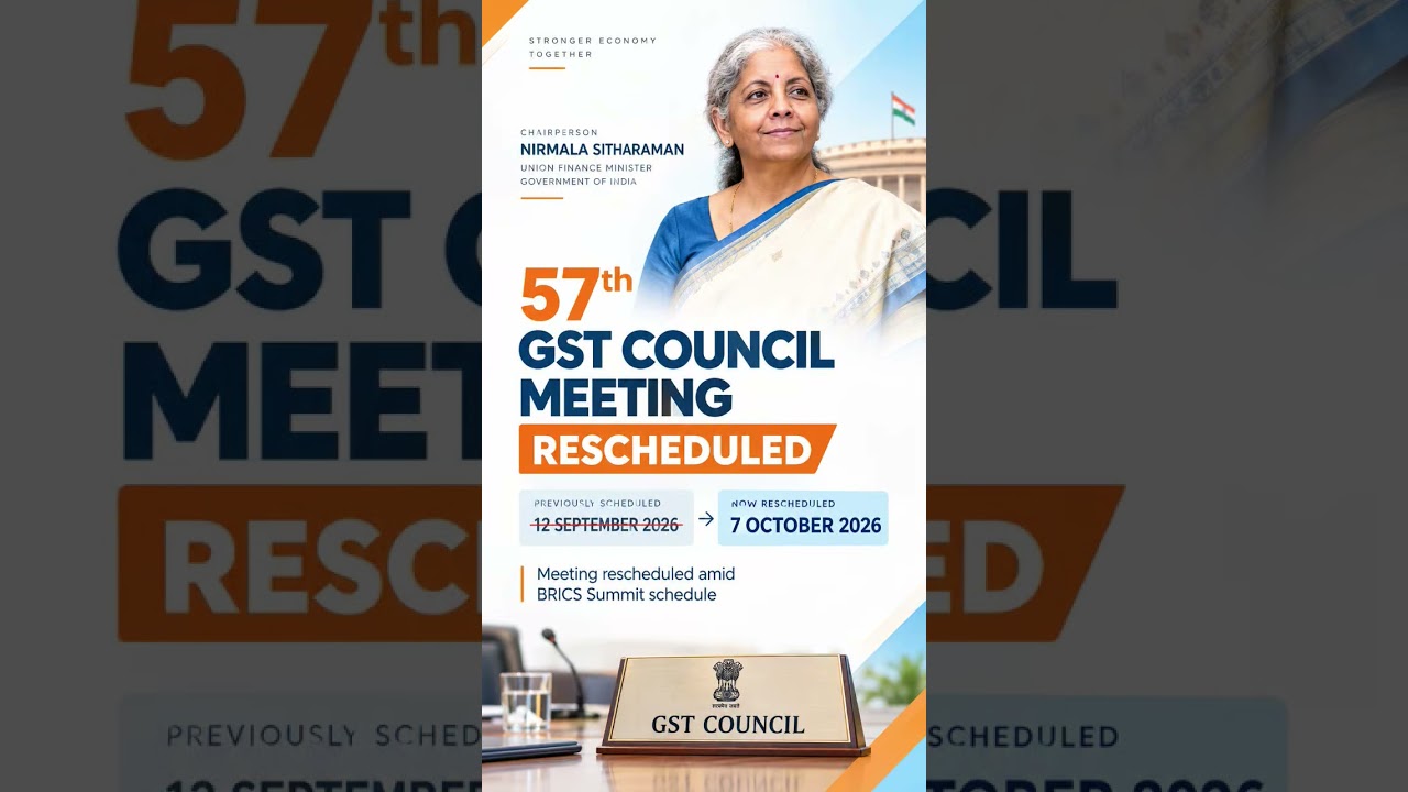 57th GST council meeting rescheduled