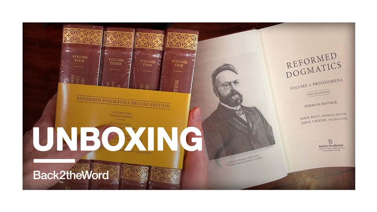 Reformed Dogmatics Deluxe Edition Unboxing // Herman Bavinck's Reformed Dogmatics 4 Volume Set