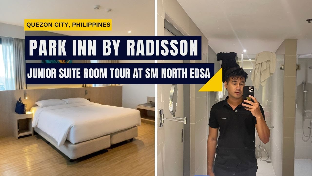 Экскурсия по отелю Park Inn by Radisson Junior Suite в SM North EDSA — Nognog in the City