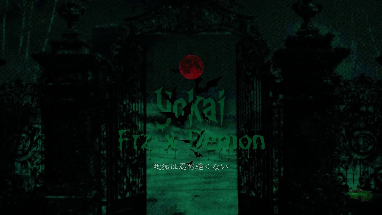 Frz x Yvng Demon - Yokai
