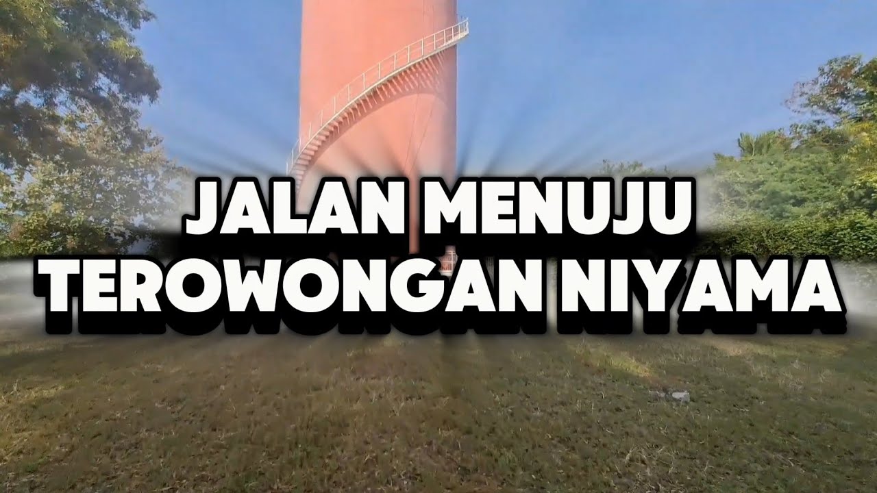 Jalan Menuju Ke Terowongan Niyama Tulungagung TERNYATA SEPERTI INI!