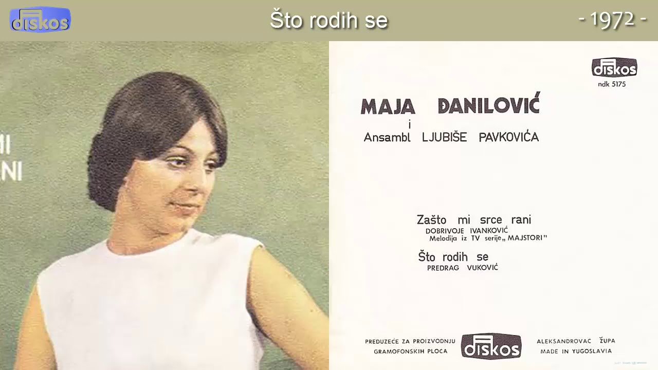 Maja Danilovic - Sto rodih se - (Audio 1972)