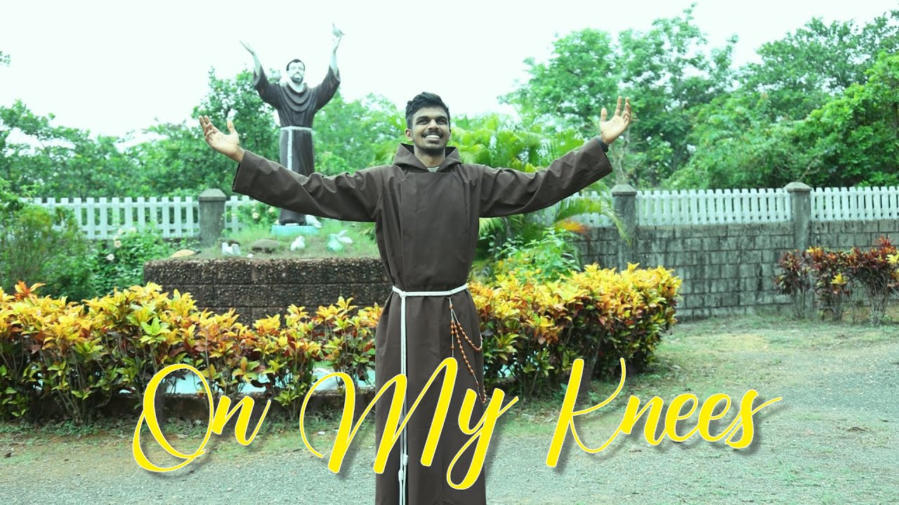On My Knees |  New Christian Song 2022 |  Br. Ralph Cardozo OFM Cap {Music Video}