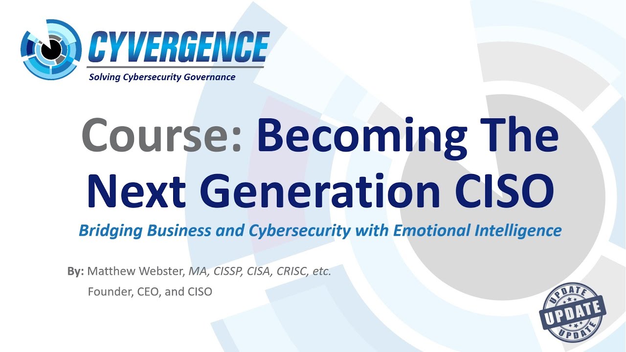 Becoming the Next Generation CISO (Updated!)