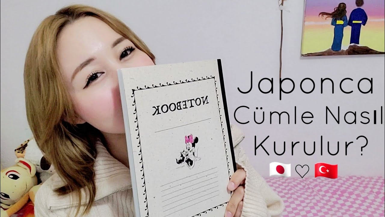 Japonca Cümle Nasıl Kurulur? Yarı Japon Yarı Türk'ten Japonca Dersi!