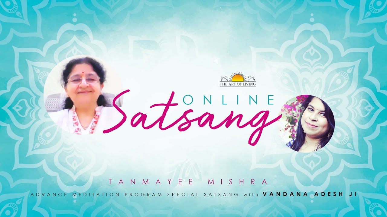 Tanmayee Mishra | LIVE Online Satsang | Advance Meditation Program | Vandana Adesh ji | Zoom Music
