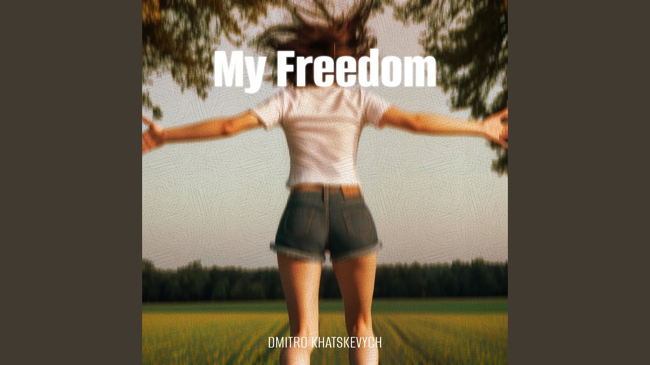 My Freedom