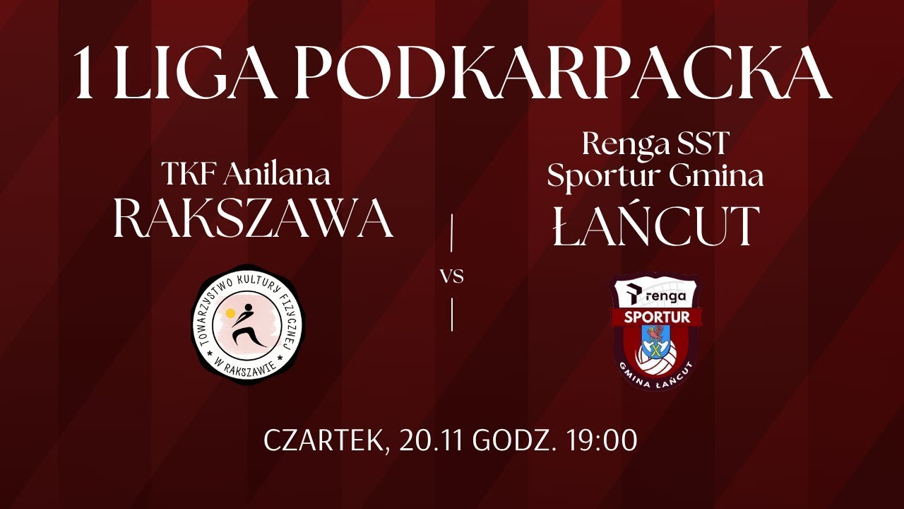 1 Liga Podkarpacka 2025/26 | 6 kolejka | TKF Anilana Rakszawa vs. Renga SST Sportur Gmina Łańcut