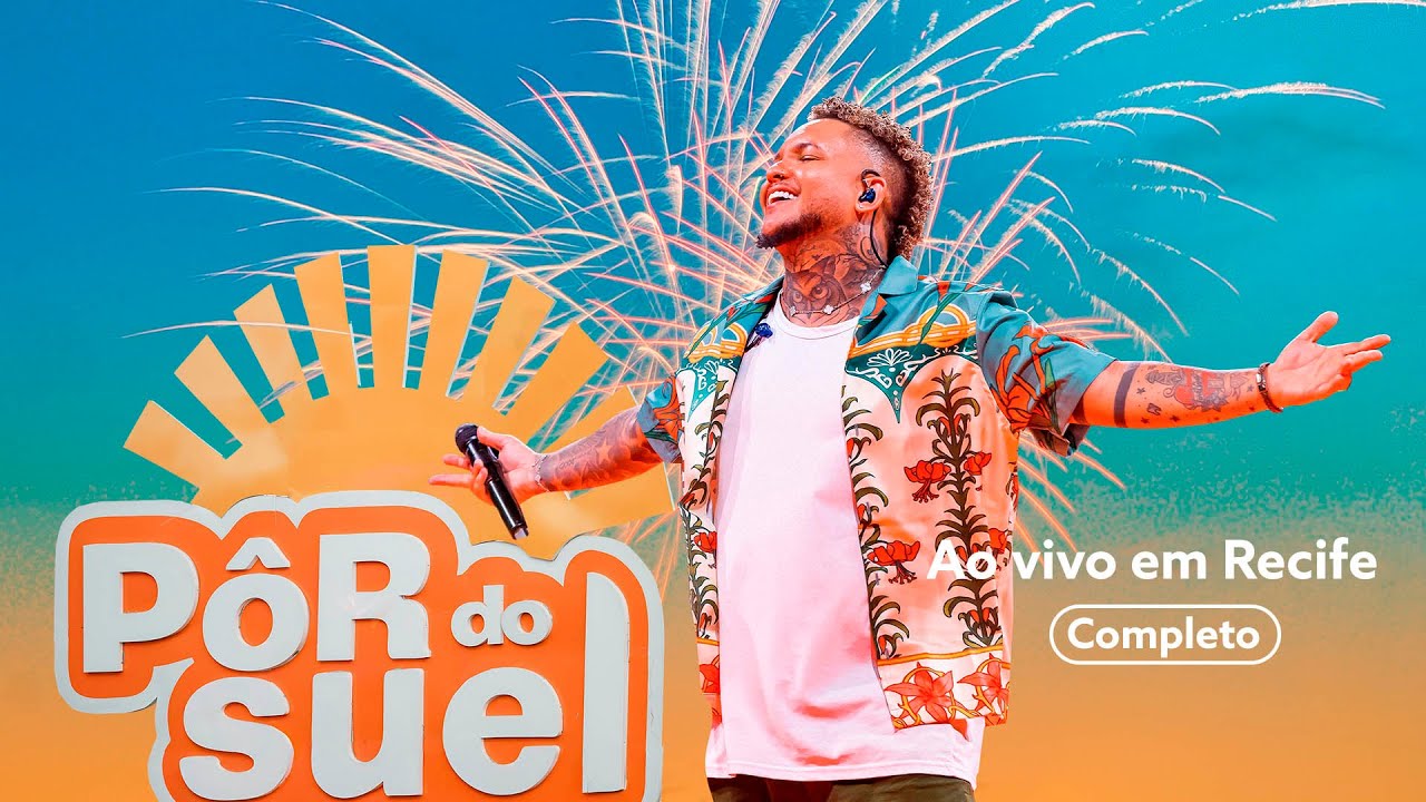 P&ocirc;r do Suel Ao Vivo Em Recife - Completo
