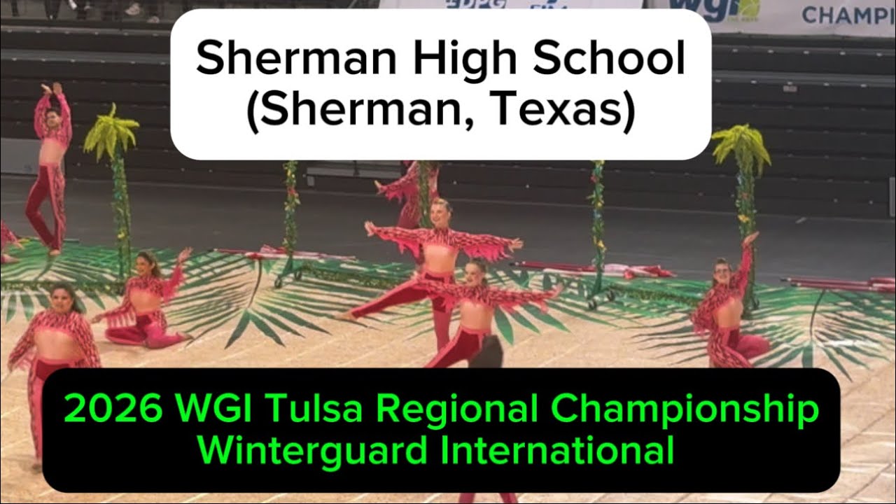 Sherman High School Winterguard ~ 2026 WGI Tulsa Regional Championship