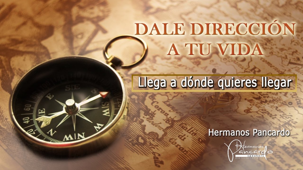 CÓMO DARLE DIRECCIÓN A TU VIDA - Hnos Pancardo - AudioLibros de Superación Personal