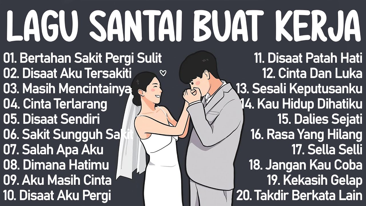 Lagu Galau Indonesia Terbaik Tahun 2000an Terpopuler || Lagu Enak Didengar Saat Santai Dan Kerja