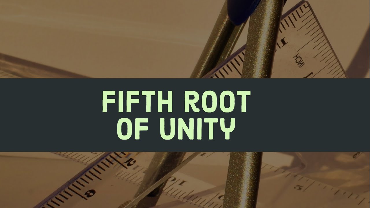 Fifth Root of Unity | Complex Numbers and Polynomials | Math Olympiad, ISI Entrance