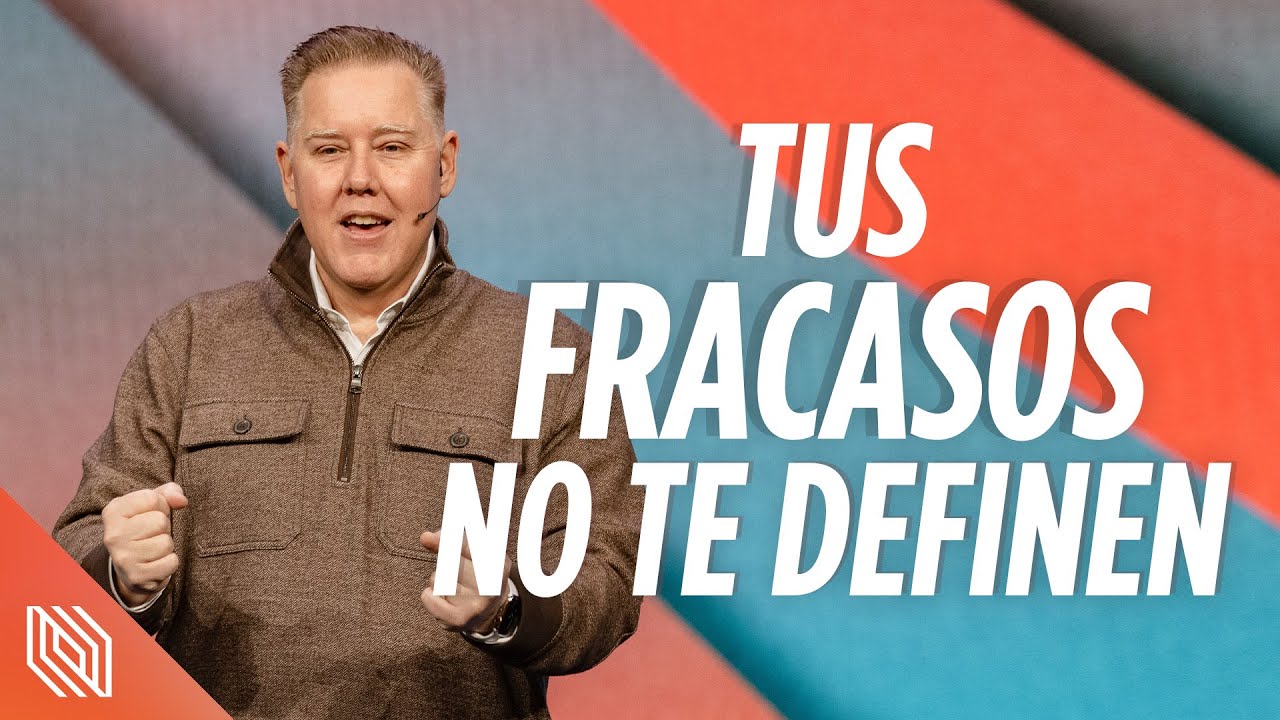 Tus Fracasos No Te Definen // En Sus Zapatos // Pastor Paul Lewis