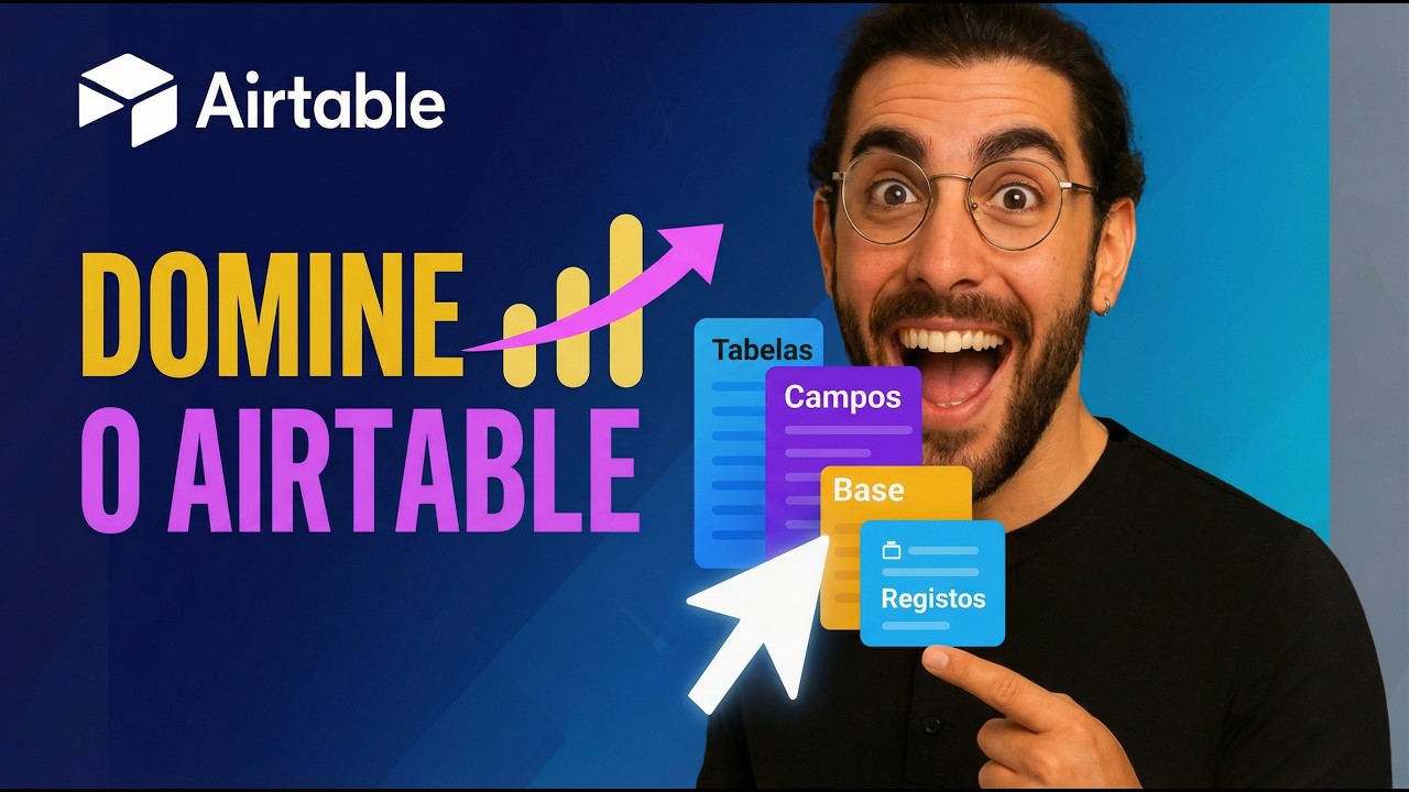 Como Usar o Airtable: O Guia Completo para Organizar Dados