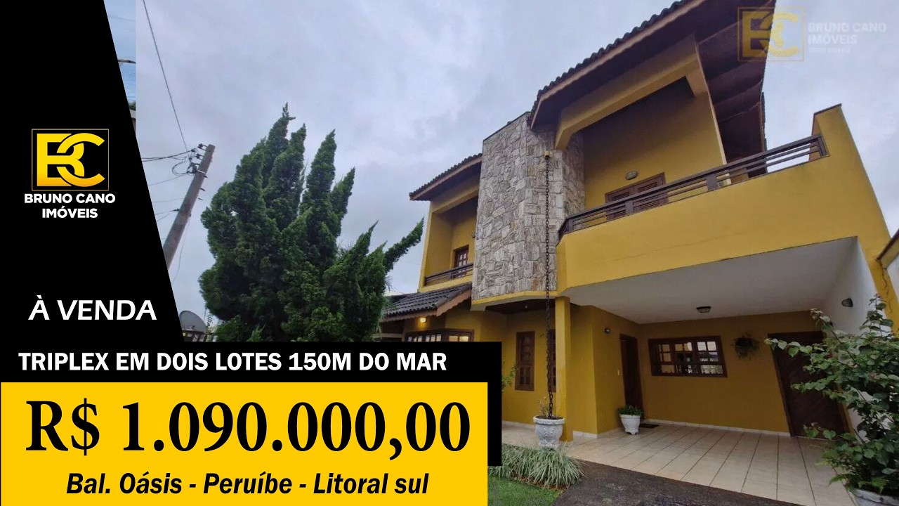 Triplex à 150m do mar  em dois lotes, excelente localização com 3 quartos - Peruíbe SP | Litoral Sul