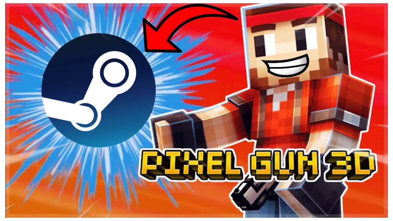 They Added Our Childhood On Steam&hellip; | Pixel Gun 3D
