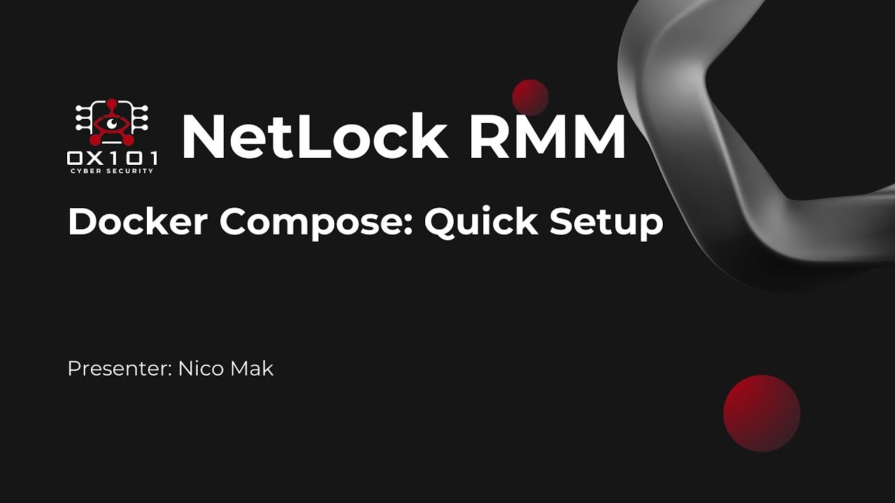 NetLock RMM Docker Quick Setup: Set up NetLock RMM in 10 minutes!