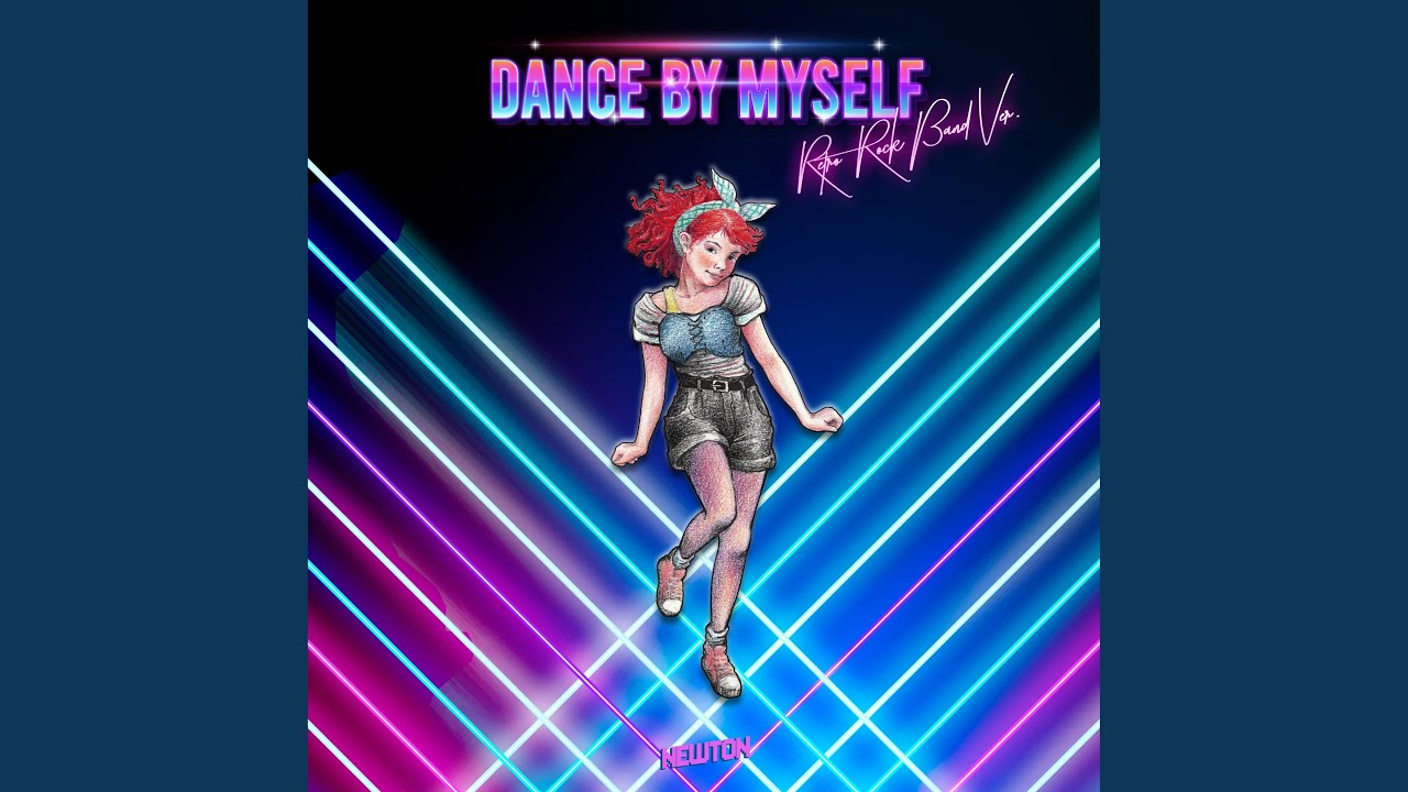 Dance By Myself Retro Rock Band Version