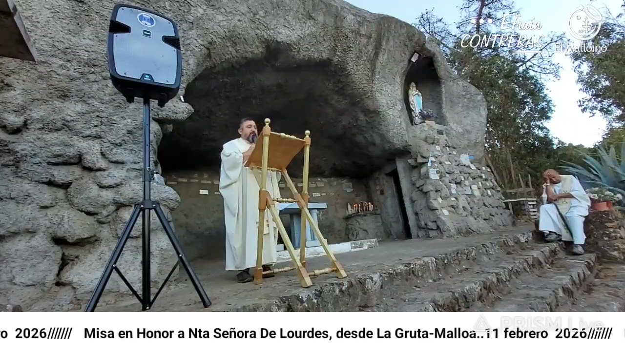 Misa en Honor a Nta. Sra. de Lourdes,  desde la Gruta de Malloa