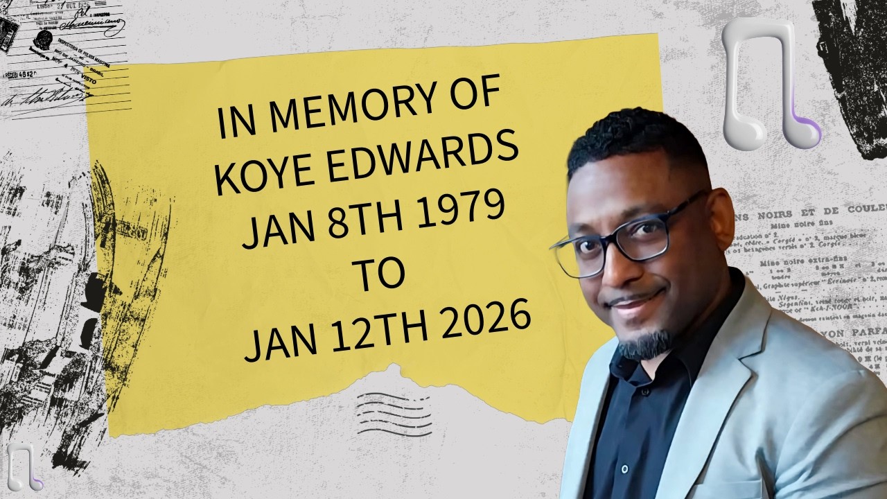 In Memory Of Koye Edwards 1979-2026