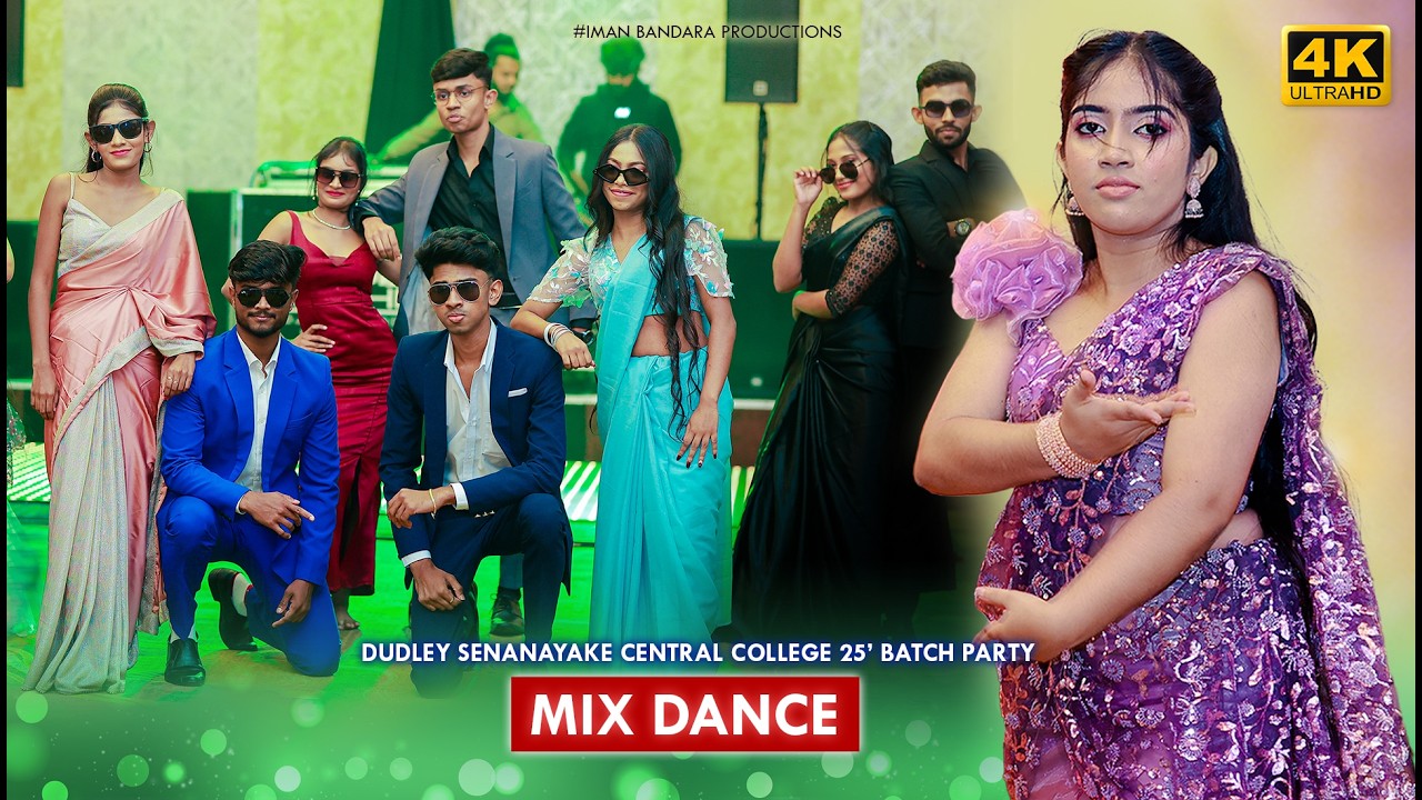 Mix Dance - Dudley Senanayake Central College 2025 A/L Batch Party - EXORZA '25