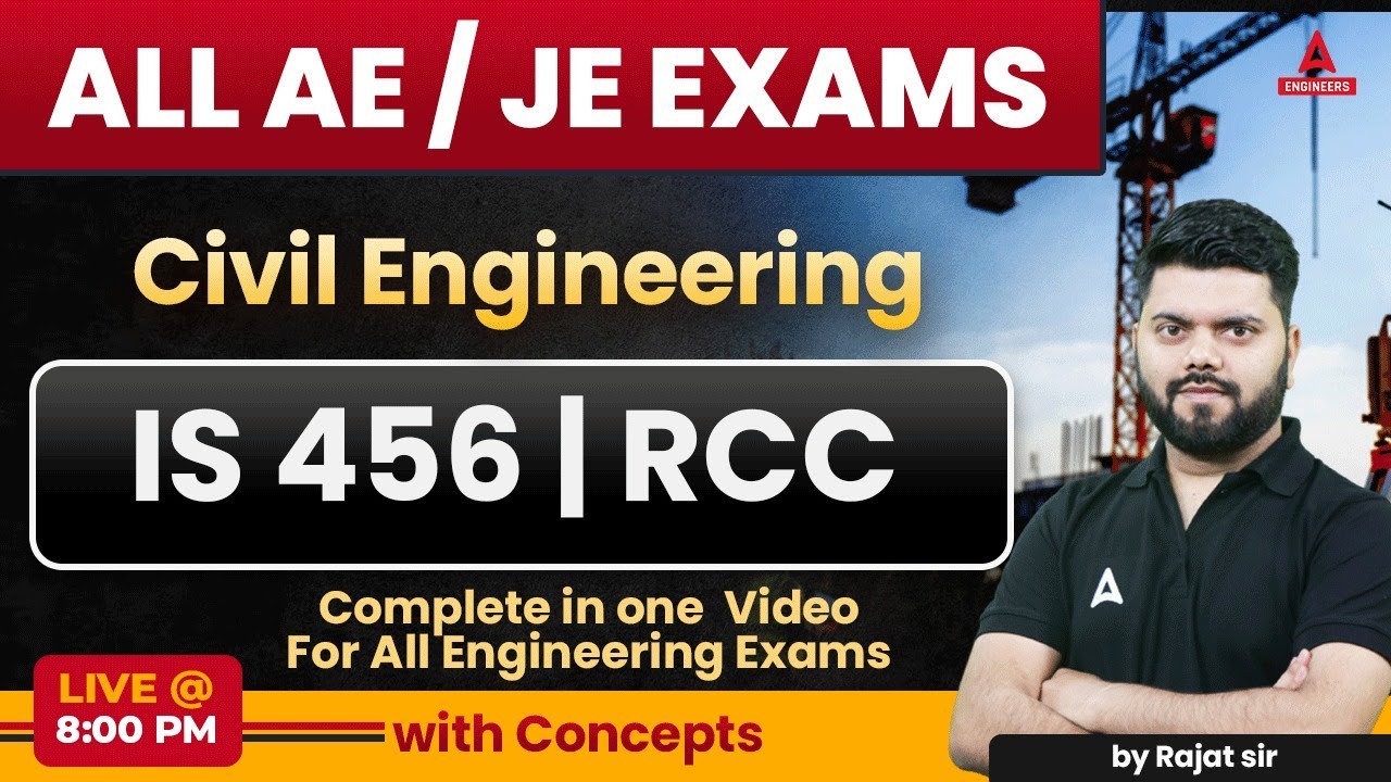 IS 456 CODE EXPLAINATION | IS 456 CODE 2000 In Hindi | IS 456 Code RCC | Civil Engineering