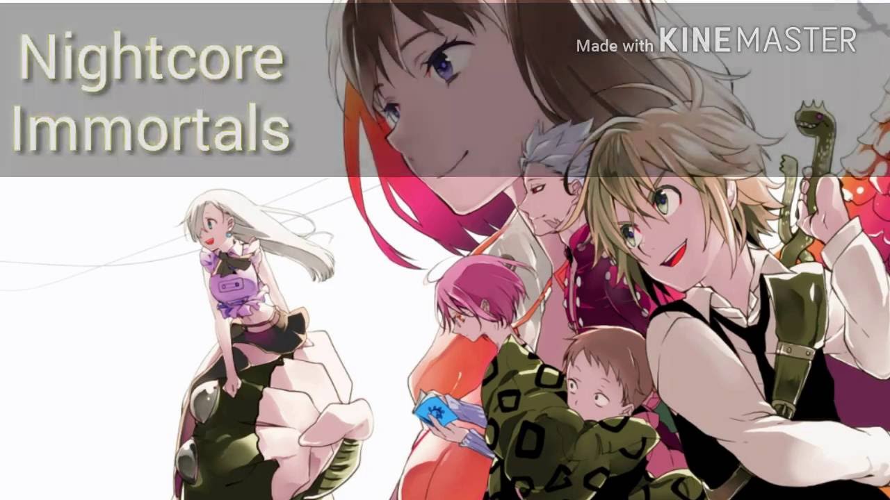 [Requested] Nightcore ~ Immortals