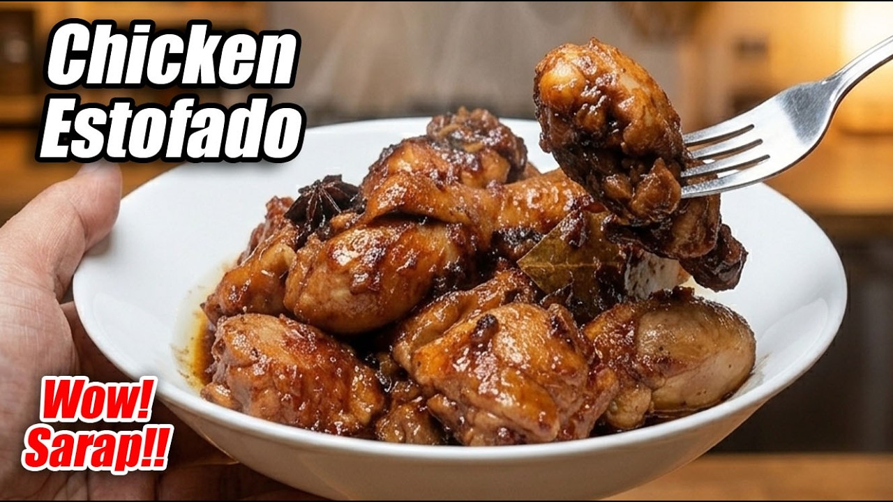 Lutong Bahay Sarap! 🍗 CHICKEN ESTOFADO Recipe | Estofadong Manok na Malambot at Malasa 😋