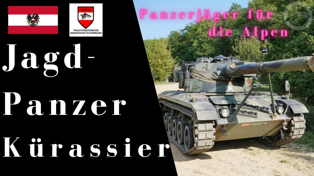Der Jagdpanzer Kürassier - Ein Panzerjäger für die Alpen