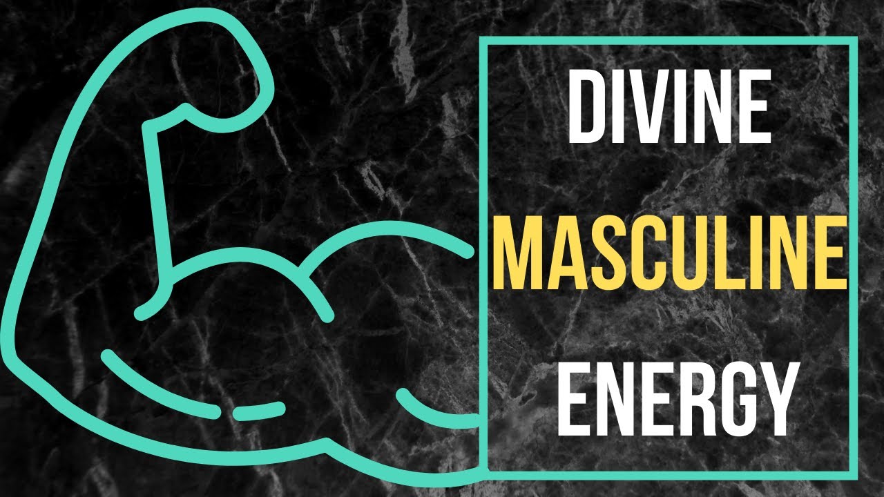 Divine Masculine Energy Frame, Masculine Energy No Contact, How To Increase Masculine Energy Reading