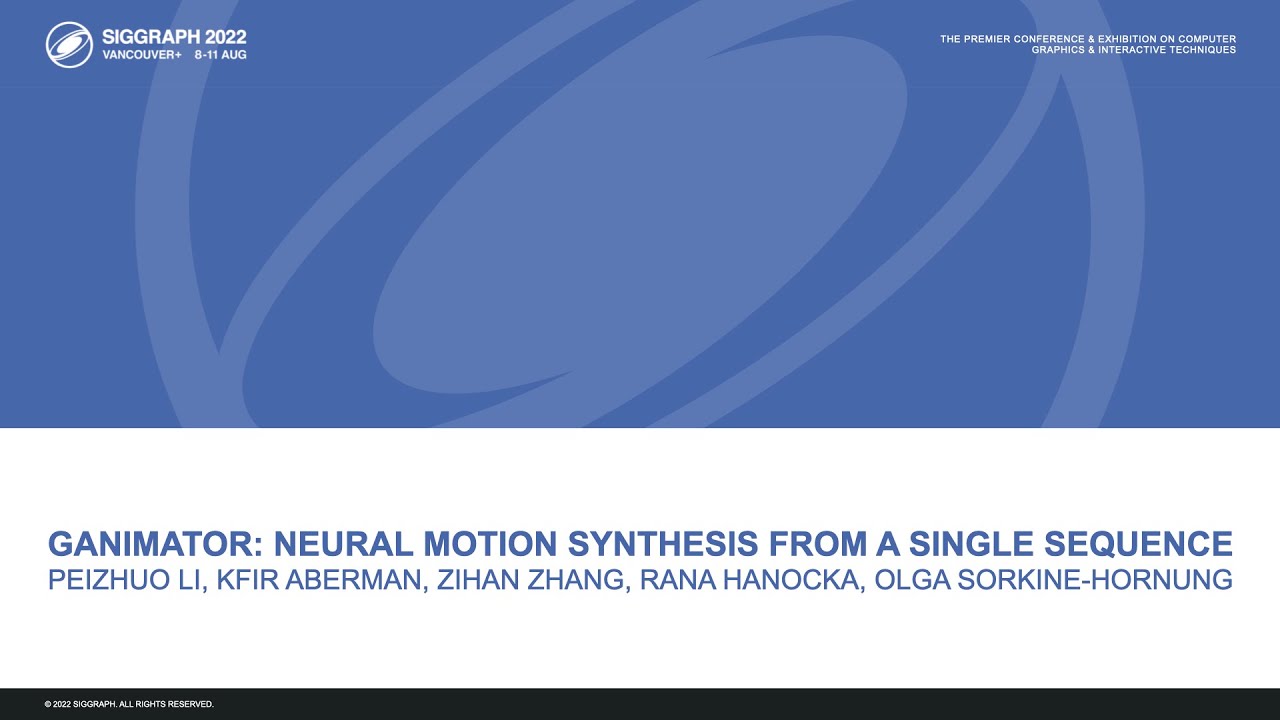 [SIGGRAPH 2022] GANimator: Neural Motion Synthesis from a Single Sequence - Presentation