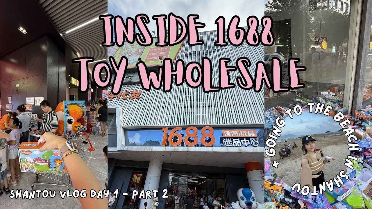 INSIDE 1688 TOYS WHOLESALE MARKET IN SHANTOU CHINA vlog