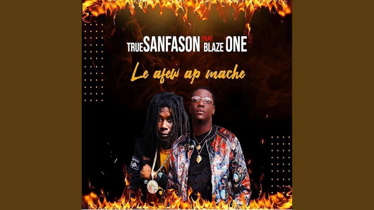Le Afew Ap Mache (feat. Blaze One)